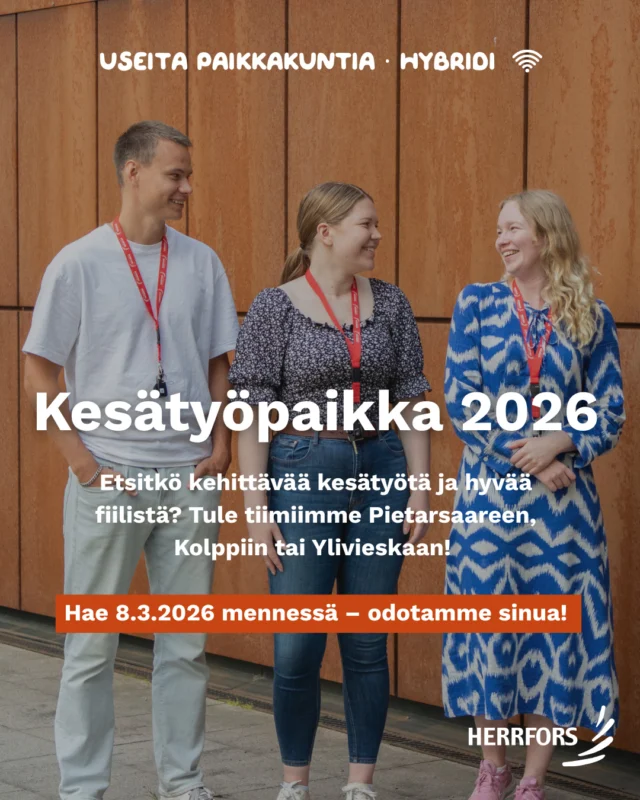 (FI/SVE) Kesätyö 2026 ☀️⁠
Haluatko kehittyä ja tutustua uusiin ihmisiin kesän aikana? Tule mukaan tiimiimme! ⁠
⁠
Haemme innokkaita kesätyöntekijöitä monipuolisiin tehtäviin – asiakaspalveluun, markkinointiin, linjatyöhön ja voimalaitoksille. ⁠
⁠
📍 Pietarsaari | Kolppi | Ylivieska ⁠
⁠
📅 Hakuaika päättyy 8.3.2026 ⁠
⁠
Lue lisää ja hae verkkosivullamme herrfors.fi. ⁠
⁠
//⁠
⁠
Sommarjobb 2026 ⁠
Vill du utvecklas och träffa nya människor i sommar? Då kan du vara vår nästa sommarkollega! ⁠
⁠
Vi söker engagerade sommarjobbare till flera uppgifter – kundbetjäning, marknadsföring, linjearbete och jobb vid kraftverk. ⁠
⁠
📍 Jakobstad | Kållby | Ylivieska ⁠
⁠
📅 Sista ansökningsdag: 8.3.2026 ⁠
⁠
Läs mer och ansök på vår webbsida herrfors.fi⁠
⁠
#herrfors⁠
⁠